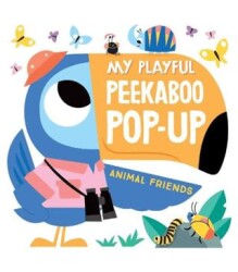 My Playful Peekaboo Pop-Up: Animal Friends - Yoyo Books