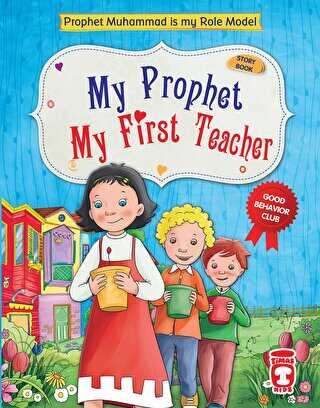 My Prophet My First Teacher - Timaş Publishing