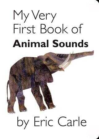 My Very First Book of Animal Sounds - Philomel