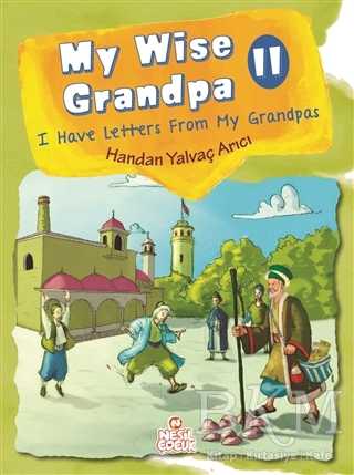 My Wise Grandpa 2 - Nesil Çocuk Yayınları