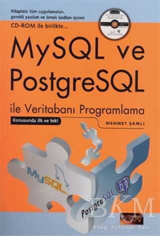 MySQL ve PostgreSQL ile Veritabanı Programlama CD’ li