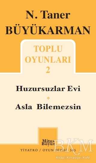 N. Taner Büyükarman - Toplu Oyunları 2 - Mitos Boyut Yayınları