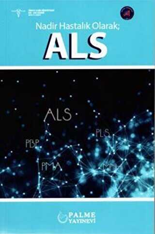 Nadir Hastalık Olarak; ALS - 1