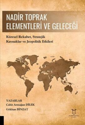 Nadir Toprak Elementleri ve Geleceği - 1