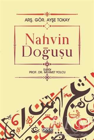 Nahvin Doğuşu - Gece Kitaplığı