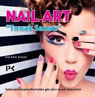 Nail Art - Tırnak Sanatı - Profil Kitap