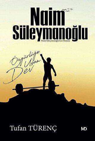 Naim Süleymanoğlu - MD Basım