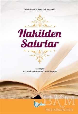 Nakilden Satırlar - Beka Yayınları