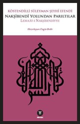 Nakşibendi Yolundan Parıltılar - Hikemiyat Yayınevi
