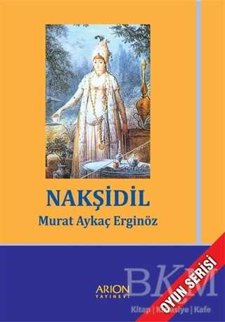 Nakşidil - Arion Yayınevi