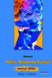 Nalin.. Birdanka Xwelye - Nando Yayınları