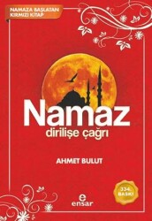 Namaz Dirilişe Çağrı - Ensar Neşriyat