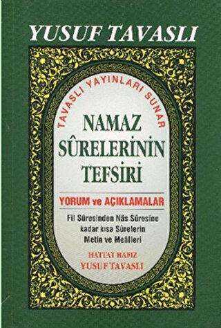 Namaz Surelerinin Tefsiri B39 - Tavaslı Yayınları