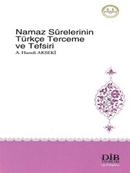 NAMAZ SÜRELERİNİN TÜRKÇE TERCEME VE TEFSİRİ - Diyanet İşleri Başkanlığı