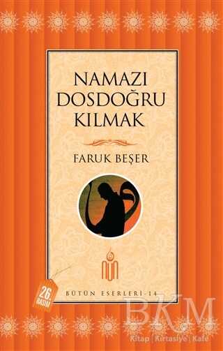 Namazı Dosdoğru Kılmak - Nun Yayıncılık