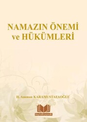 Namazın Önemi ve Hükümleri - Kitap Kalbi Yayıncılık