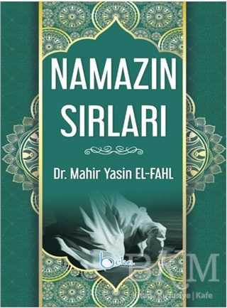 Namazın Sırları - Beka Yayınları
