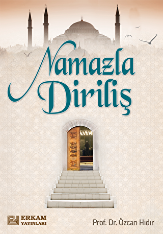 Namazla Diriliş - Erkam Yayınları