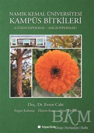 Namık Kemal Üniversitesi Kampüs Bitkileri