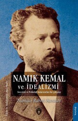 Namık Kemal ve İdealizmi - Dorlion Yayınları