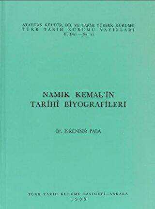 Namık Kemal’in Tarihi Biyografileri
