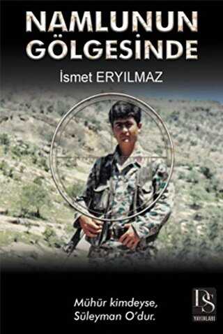 Namlunun Gölgesinde - DS Yayınları