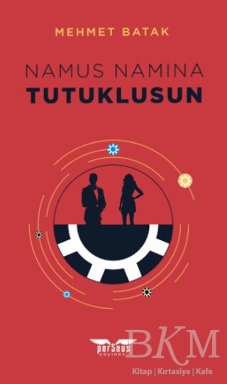 Namus Namına Tutuklusun! - Perseus