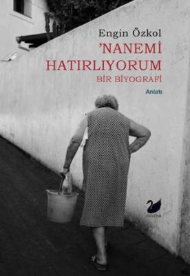 Nanemi Hatırlıyorum - 1