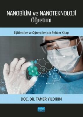 Nanobilim ve Nanoteknoloji Öğretimi - 1