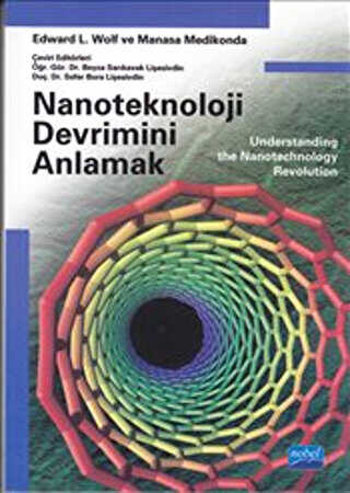 Nanoteknoloji Devrimini Anlamak - Nobel Akademik Yayıncılık