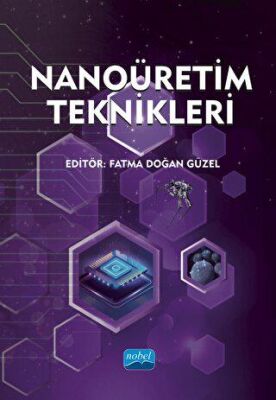 Nanoüretim Teknikleri - 1