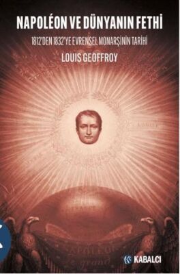 Napoléon ve Dünyanın Fethi - 1