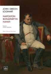Napolyon Bonapart’ın Hayatı - İthaki Yayınları