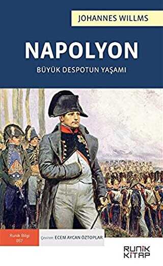 Napolyon - Büyük Despotun Yaşamı