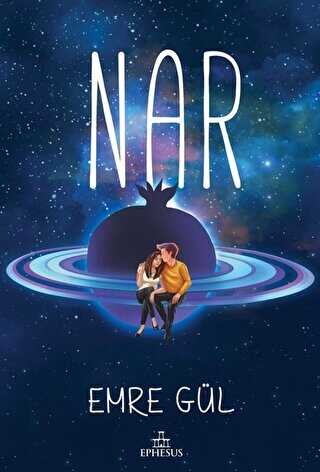 Nar - Ephesus Yayınları