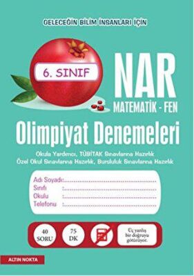Altın Nokta Basım Yayın Nar Olimpiyat Denemeleri 6. Sınıf Matematik - Fen - 1