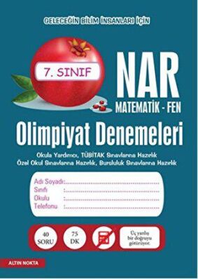 Altın Nokta Basım Yayın Nar Olimpiyat Denemeleri 7. Sınıf Matematik - Fen - 1