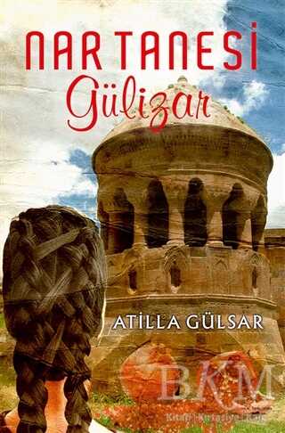 Nar Tanesi Gülizar - Sokak Kitapları Yayınları