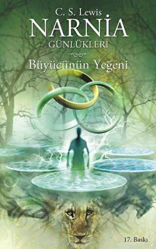 Narnia Günlükleri 1 - Büyücünün Yeğeni - Doğan Egmont Yayıncılık