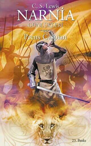Narnia Günlükleri 4 - Prens Caspian