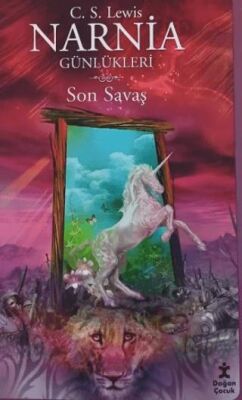 Narnia Günlükleri 7 - Son Savaş - 1