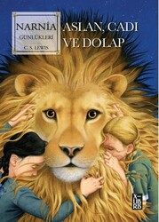 Narnia Günlükleri - Aslan, Cadı ve Dolap - XLIBRIS