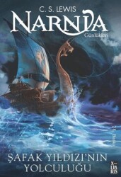 Narnia Günlükleri 5 Şafak Yıldızı’nın Son Yolculuğu - XLIBRIS