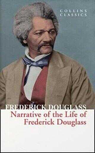 Narrative Of The Life Of Frederick Douglass - HarperCollins