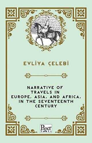 Narrative of Travels in Europe, Asia, and Africa, in the Seventeenth Century
