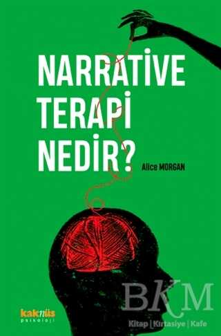 Narrative Terapi Nedir? - Kaknüs Yayınları