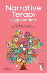 Narrative Terapi Uygulamaları - Ketebe Yayınları