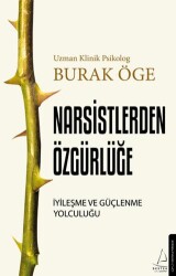 Narsistlerden Özgürlüğe - Destek Yayınları
