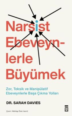 Narsist Ebeveynlerle Büyümek - 1