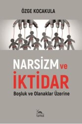 Narsizm ve İktidar - Sarmal Kitabevi